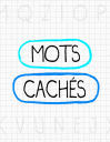 Mots cachs