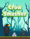 Crow smasher