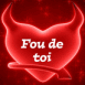 Coeur endiabl "Fou de toi"