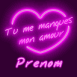 N�on coeur "Tu me manques mon amour"