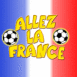 Allez la France! Avec ballons