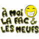 Bac:"A moi la FAC et les MEUFS" avec emoticon