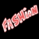 Mention "Fashion" sur fond noir