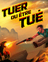 Tuer ou tre tu