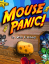 Mouse Panic!