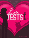 Love Tests