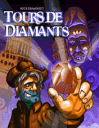 Tours de diamants