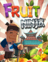 Fruit Ninja